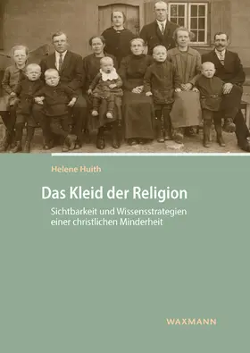 Huith |  Das Kleid der Religion | Buch |  Sack Fachmedien