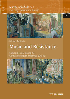 Custodis |  Custodis, M: Music and Resistance | Buch |  Sack Fachmedien