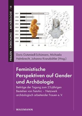 Gutsmiedl-Schümann / Helmbrecht / Kranzbühler |  Feministische Perspektiven auf Gender und Archäologie | Buch |  Sack Fachmedien