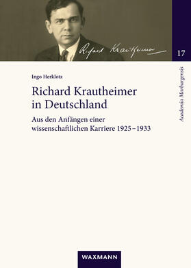Herklotz |  Herklotz, I: Richard Krautheimer in Deutschland | Buch |  Sack Fachmedien
