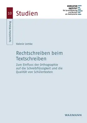 Lemke |  Rechtschreiben beim Textschreiben | Buch |  Sack Fachmedien