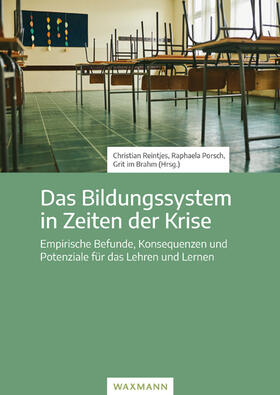 Reintjes / Porsch / im Brahm |  Das Bildungssystem in Zeiten der Krise | Buch |  Sack Fachmedien