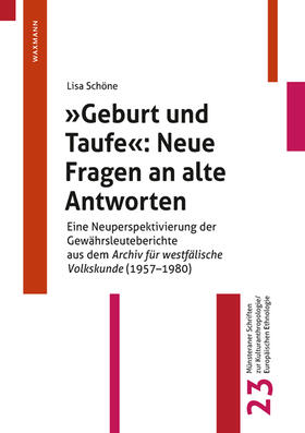 Schöne |  "Geburt und Taufe": Neue Fragen an alte Antworten | Buch |  Sack Fachmedien