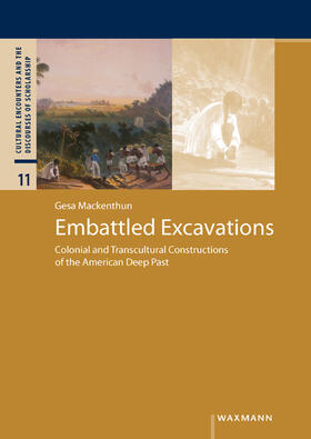 Mackenthun |  Embattled Excavations | Buch |  Sack Fachmedien