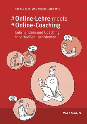 Hanstein / Lanig |  #Online-Lehre meets #Online-Coaching | Buch |  Sack Fachmedien