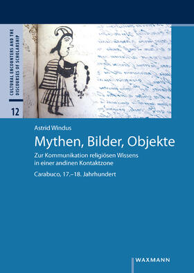 Windus |  Mythen, Bilder, Objekte | Buch |  Sack Fachmedien