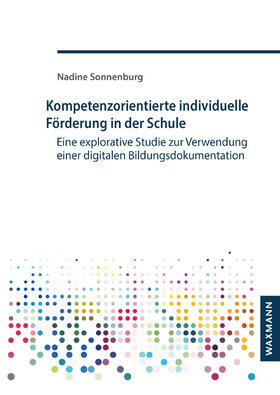 Sonnenburg |  Kompetenzorientierte individuelle Förderung in der Schule | Buch |  Sack Fachmedien
