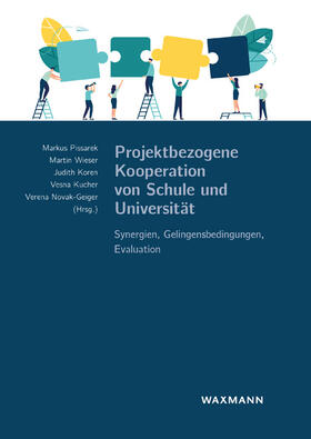 Pissarek / Wieser / Koren |  Projektbezogene Kooperation von Schule und Universität | Buch |  Sack Fachmedien