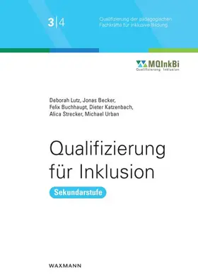 Lutz / Becker / Buchhaupt |  Qualifizierung für Inklusion | Buch |  Sack Fachmedien