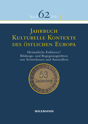 Fendl / Weger / Scholl-Schneider |  Jahrbuch Kulturelle Kontexte des östlichen Europa | Buch |  Sack Fachmedien