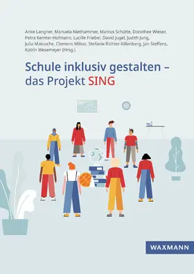 Langner / Milker / Niethammer |  Schule inklusiv gestalten - das Projekt SING | Buch |  Sack Fachmedien