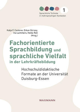 Cantone / Gürsoy / Lammers |  Fachorientierte Sprachbildung und sprachliche Vielfalt | Buch |  Sack Fachmedien