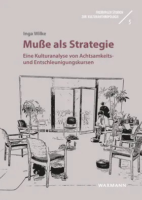 Wilke |  Muße als Strategie | Buch |  Sack Fachmedien