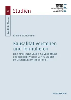 Kellermann |  Kausalsätze verstehen und formulieren | Buch |  Sack Fachmedien