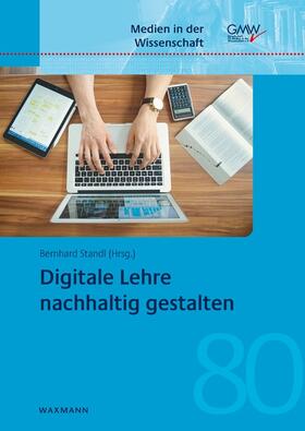 Standl |  Digitale Lehre nachhaltig gestalten | Buch |  Sack Fachmedien