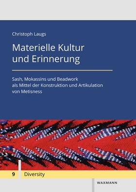 Laugs |  Materielle Kultur und Erinnerung | Buch |  Sack Fachmedien