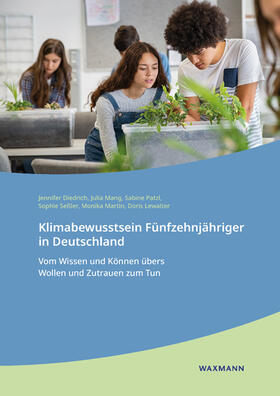 Diedrich / Mang / Patzl |  Klimabewusstsein Fünfzehnjähriger in Deutschland | Buch |  Sack Fachmedien