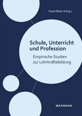 Beier |  Schule, Unterricht und Profession | Buch |  Sack Fachmedien