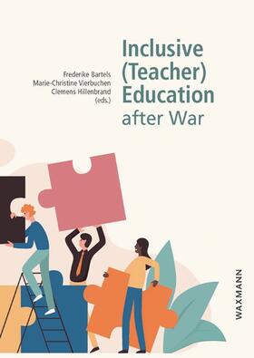 Bartels / Vierbuchen / Hillenbrand |  Inclusive (Teacher) Education after War | Buch |  Sack Fachmedien
