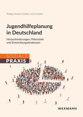 Pudelko / Oettler |  Jugendhilfeplanung in Deutschland | Buch |  Sack Fachmedien