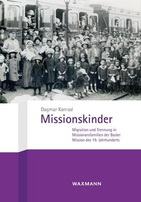 Konrad |  Missionskinder | Buch |  Sack Fachmedien