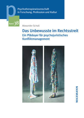 Schall |  Das Unbewusste im Rechtsstreit | Buch |  Sack Fachmedien