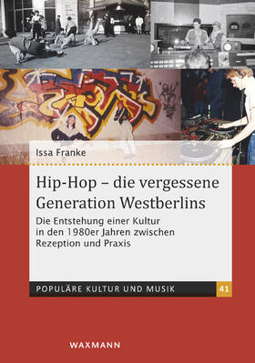 Franke |  Hip-Hop - die vergessene Generation Westberlins | Buch |  Sack Fachmedien