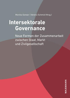Gonser / Schmid |  Intersektorale Governance | Buch |  Sack Fachmedien