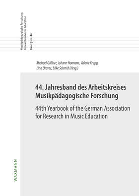 Göllner / Honnens / Krupp |  44. Jahresband des Arbeitskreises Musikpädagogische Forschung / 44th Yearbook of the German Association for Research in Music Education | Buch |  Sack Fachmedien