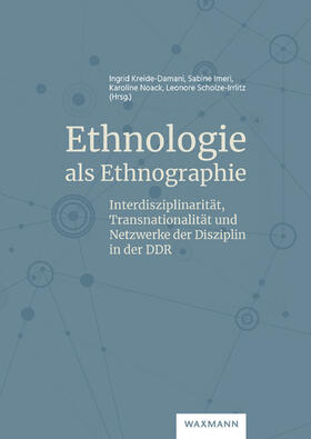 Kreide-Damani / Imeri / Noack |  Ethnologie als Ethnographie | Buch |  Sack Fachmedien