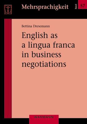 Dresemann |  English as a lingua franca in business negotiations | Buch |  Sack Fachmedien
