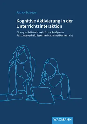 Schreyer |  Kognitive Aktivierung in der Unterrichtsinteraktion | Buch |  Sack Fachmedien