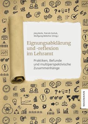 Holle / Gollub / Böttcher |  Eignungsabklärung und -reflexion im Lehramt | Buch |  Sack Fachmedien