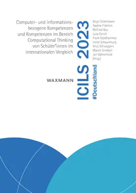 Eickelmann / Fröhlich / Bos |  ICILS 2023 #Deutschland | Buch |  Sack Fachmedien