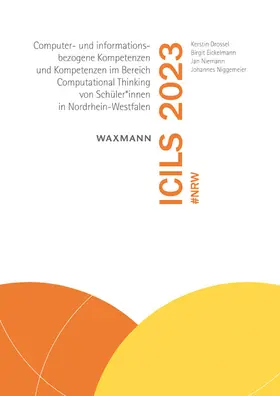 Drossel / Eickelmann / Niemann |  ICILS 2023 #NRW | Buch |  Sack Fachmedien