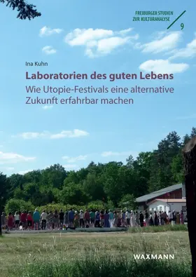 Kuhn |  Laboratorien des guten Lebens | Buch |  Sack Fachmedien