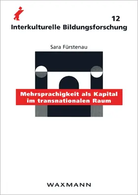 Fürstenau |  Mehrsprachigkeit als Kapital im transnationalen Raum | eBook | Sack Fachmedien