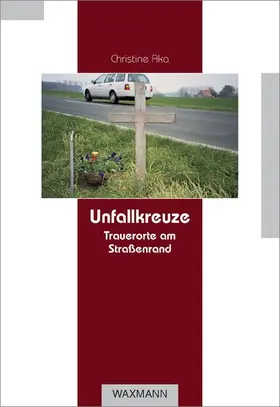 Aka | Unfallkreuze | E-Book | sack.de