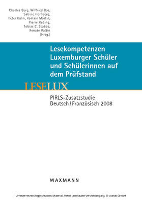 Berg / Bos |  LESELUX. Lesekompetenzen Luxemburger Schüler und Schülerinnen auf dem Prüfstand | eBook | Sack Fachmedien