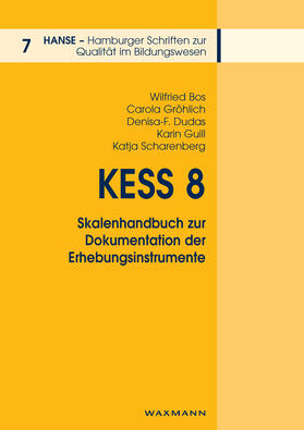 Bos / Gröhlich / Dudas |  KESS 8 - Skalenhandbuch zur Dokumentation der Erhebungsinstrumente | eBook | Sack Fachmedien