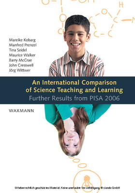 Kobarg / Prenzel |  An International Comparison of Science Teaching and Learning. Further Results from PISA 2006 | eBook | Sack Fachmedien