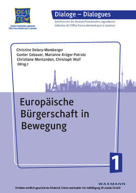 Delory-Momberger / Gebauer |  Europäische Bürgerschaft in Bewegung | eBook | Sack Fachmedien