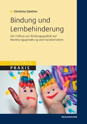 Günther |  Bindung und Lernbehinderung | eBook | Sack Fachmedien