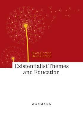 Gordon |  Existentialist Themes and Education | eBook | Sack Fachmedien