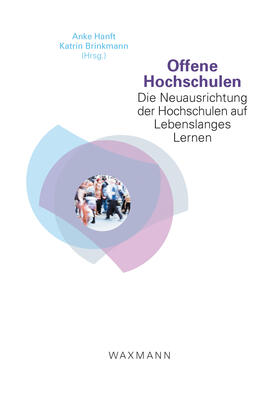 Hanft / Brinkmann |  Offene Hochschulen. Die Neuausrichtung der Hochschulen auf Lebenslanges Lernen | eBook | Sack Fachmedien