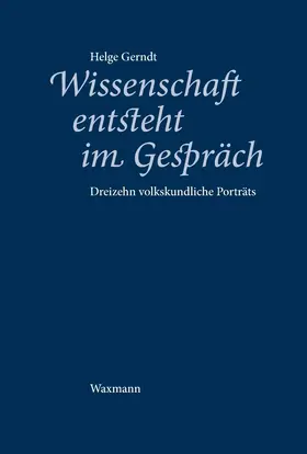 Gerndt |  Wissenschaft entsteht im Gespräch | eBook | Sack Fachmedien