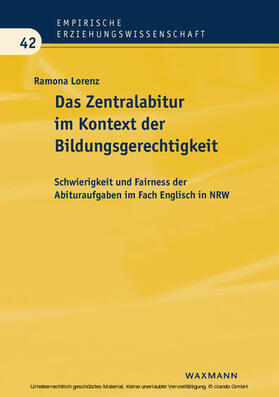 Lorenz |  Das Zentralabitur im Kontext der Bildungsgerechtigkeit | eBook | Sack Fachmedien