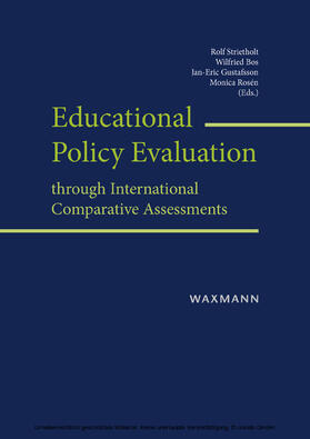 Strietholt / Bos / Gustafsson |  Educational Policy Evaluation through International Comparative Assessments | eBook | Sack Fachmedien