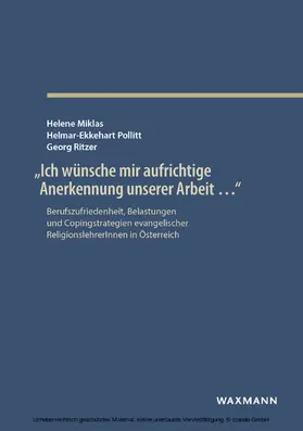 Miklas / Pollitt / Ritzer |  'Ich wünsche mir aufrichtige Anerkennung unserer Arbeit ...' | eBook | Sack Fachmedien