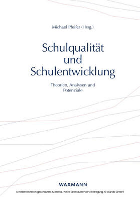 Pfeifer |  Schulqualität und Schulentwicklung | eBook | Sack Fachmedien